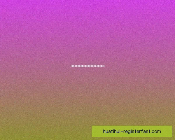 华体会备用网站全新入口安全稳定畅享体育竞技体验